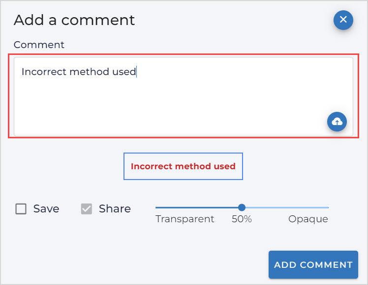 The Add a comment dialog box appears, under which the Comment text field is highlighted.